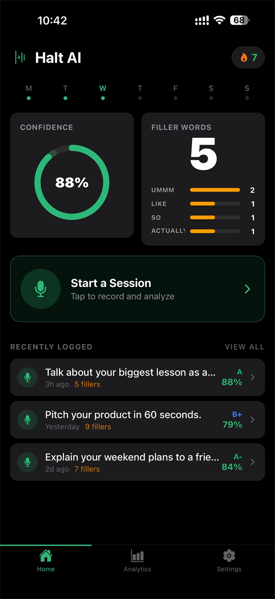Halt AI home screen with streak, week dots, top stats, record button, and recent sessions